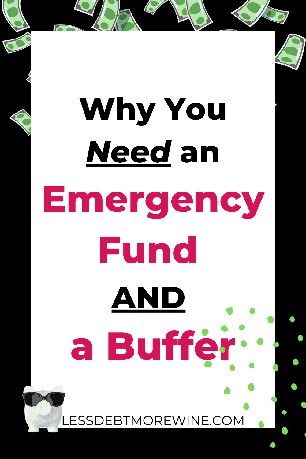 why-you-need-an-emergency-fund-a-buffer-less-debt-more-wine