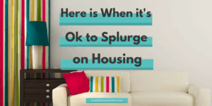 Everyone needs a roof over their head, but when you're in debt can you justify a pricer roof? I think so, safety in particular is why I think a splurge on housing is a okay, even if you have a ton of debt, find out why I love where I live